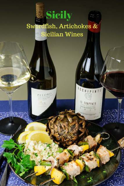 Sicilian Fun with Frappato, Grillo, Swordfish and Artichokes